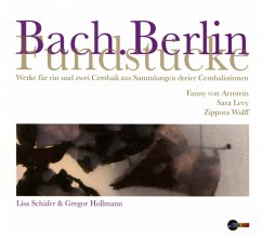 Bach.Berlin-Fundstücke - Schäfer,Lisa/Hollmann,Gregor/Schlegel,Anne-K.