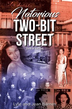 Notorious Two-Bit Street (eBook, ePUB)