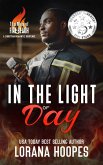 In the Light of Day: A Christian Romantic Suspense (The Men of Fire Beach, #7) (eBook, ePUB)