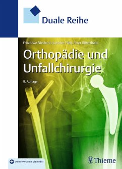 Duale Reihe Orthopädie und Unfallchirurgie (eBook, PDF) - Niethard, Fritz Uwe; Biberthaler, Peter; Pfeil, Joachim