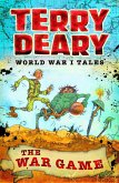 World War I Tales: The War Game (eBook, PDF)