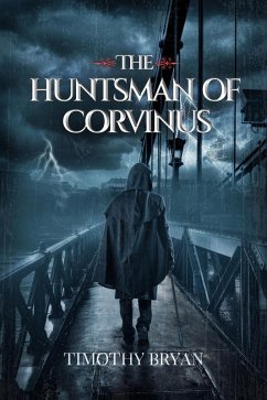 Cover The Huntsman of Corvinus (eBook, ePUB)