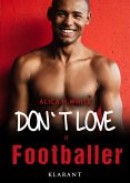 Don't love a footballer (eBook, ePUB)