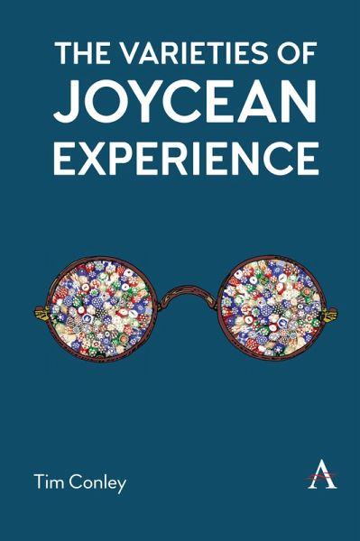 The Varieties of Joycean Experience (eBook, PDF)