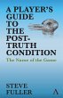 A Player's Guide to the Post-Truth... - Bild 1