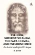 Religion, Supernaturalism, the... - Bild 1