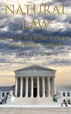 Natural Law Jurisprudence in U.S. Supreme Court Cases since Roe v. Wade (eBook, PDF)