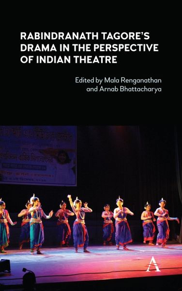 Rabindranath Tagore's Drama in the Perspective of Indian Theatre (eBook, PDF) Rabindranath Tagore's Drama in the Perspective of Indian Theatre (eBook, PDF)