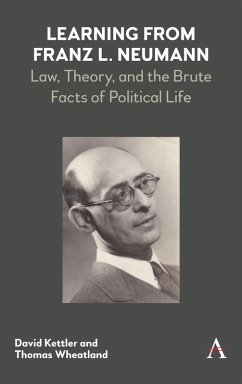 Learning from Franz L. Neumann (eBook, PDF) - Kettler, David; Wheatland, Thomas