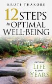 12 Steps To Optimal Well-Being (eBook, ePUB)
