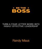 Be The Boss (eBook, ePUB)