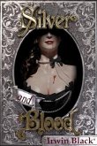 Silver and Blood (eBook, ePUB)