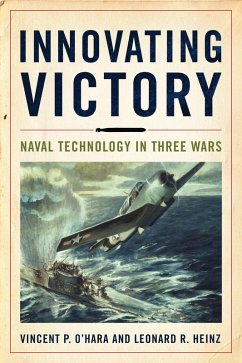 Innovating Victory (eBook, ePUB) - O'Hara, Vincent; Heinz, Leonard R