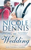 Saving the Wedding (eBook, ePUB) Saving the Wedding (eBook, ePUB)