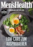 MEN'S HEALTH Ernährungsplan: 2 Wochen Low-Carb zum Ausprobieren (eBook, ePUB)
