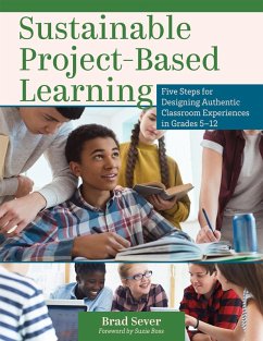 Sustainable Project-Based Learning (eBook, ePUB) - Sever, Brad