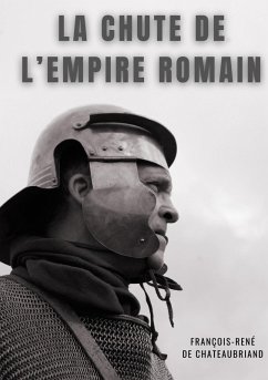 La chute de l'empire romain (eBook, ePUB) - De Chateaubriand, François-René