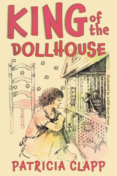 King of the Dollhouse (eBook, ePUB) King of the Dollhouse (eBook, ePUB)