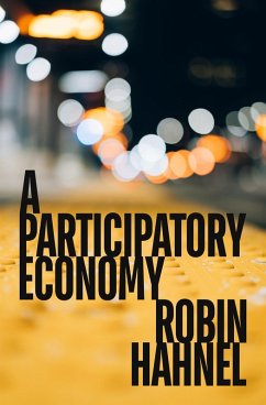 A Participatory Economy (eBook, ePUB) - Hahnel, Robin
