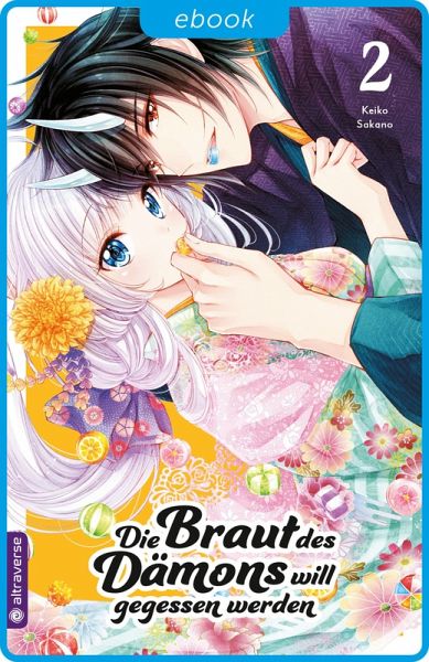 Die Braut des Dämons will gegessen werden 02 (eBook, ePUB) Die Braut des Dämons will gegessen werden 02 (eBook, ePUB)