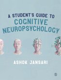 A Student's Guide to Cognitive Neuropsychology (eBook, ePUB)