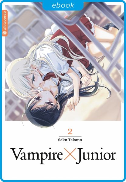 Vampire x Junior Bd.2 (eBook, ePUB) Vampire x Junior Bd.2 (eBook, ePUB)