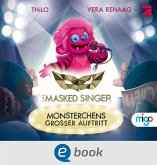 Monsterchens großer Auftritt / The Masked Singer Bd.1 (eBook, ePUB)