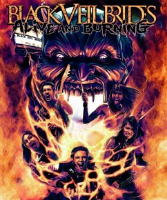 Alive And Burning (Blu-Ray Digipak) - Black Veil Brides