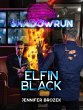 Shadowrun: Elfin Black (eBook, ePUB) - Bild 1