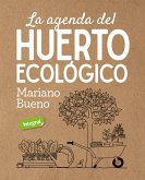 La agenda del huerto ecológico (eBook, PDF) La agenda del huerto ecológico (eBook, PDF)