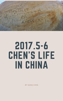 2017.5-6 Chen's life in China (Journal) (eBook, ePUB) - Chen, Gang