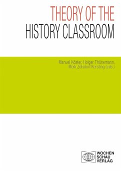 Cover Theory of the History Classroom (eBook, PDF)