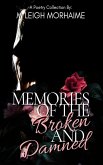Memories of the Broken and Damned (The Years To Heal, #2) (eBook, ePUB)