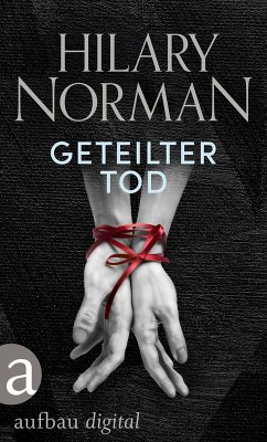 Geteilter Tod (eBook, ePUB) - Norman, Hilary