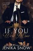 If You Were Mine (eBook, ePUB)