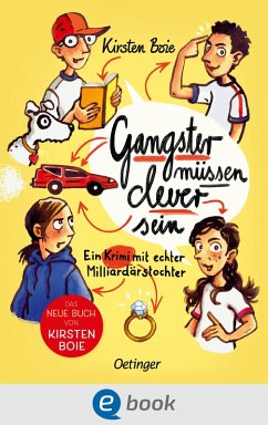 Gangster müssen clever sein (eBook, ePUB) - Boie, Kirsten