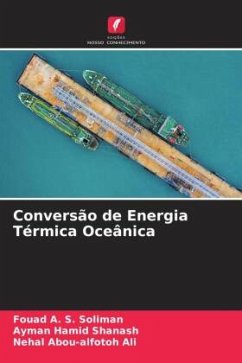 Conversão de Energia Térmica Oceânica - Soliman, Fouad A. S.;Shanash, Ayman Hamid;Ali, Nehal Abou-alfotoh