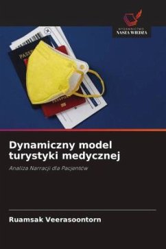 Dynamiczny model turystyki medycznej - Veerasoontorn, Ruamsak