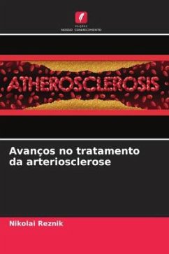 Avanços no tratamento da arteriosclerose - Reznik, Nikolai