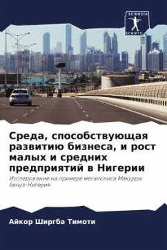 Sreda, sposobstwuüschaq razwitiü biznesa, i rost malyh i srednih predpriqtij w Nigerii - Shirgba Timoti, Ajkor