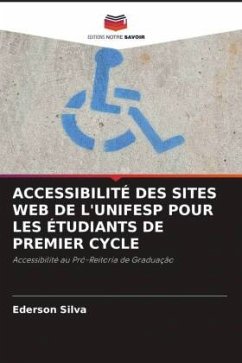 ACCESSIBILITÉ DES SITES WEB DE L'UNIFESP POUR LES ÉTUDIANTS DE PREMIER CYCLE - Silva, Ederson