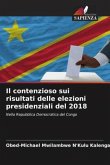 Il contenzioso sui risultati delle elezioni presidenziali del 2018