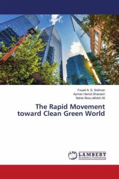 The Rapid Movement toward Clean Green World