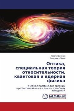Optika, special'naq teoriq otnositel'nosti, kwantowaq i qdernaq fizika - Donskih, Sergej;Sömin, Vladimir