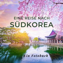 Eine Reise nach Südkorea - Sardí, Tania