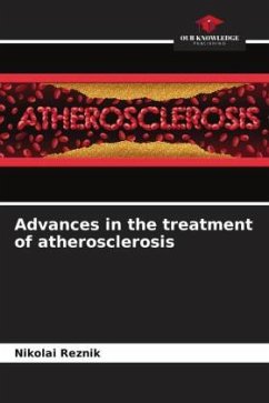 Advances in the treatment of atherosclerosis - Reznik, Nikolai