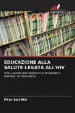 EDUCAZIONE ALLA SALUTE LEGATA ALL'HIV