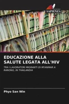 EDUCAZIONE ALLA SALUTE LEGATA ALL'HIV - Win, Phyo San