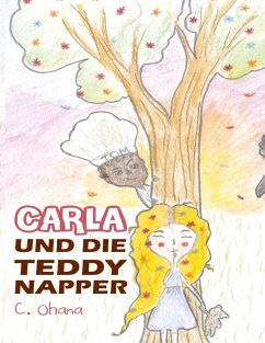 Carla und die Teddynapper - Ohana, C.