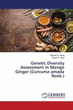 Genetic Diversity Assessment in Mango Ginger (Curcuma amada Roxb.) - Raval, Kalpesh G.;Patel, Ritesh K.